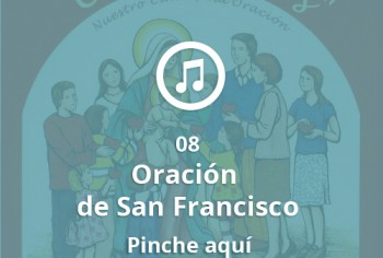 08 Oración de San Francisco